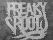 Freaky Root