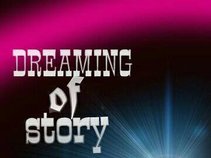 DREAMING OF STORY