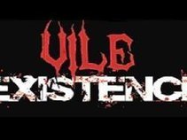 Vile Existence