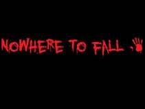 Nowhere to Fall