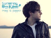Something like Kites