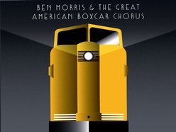 Image for Ben Morris and the Great American Boxcar Chorus