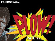 PLOW! MF'er
