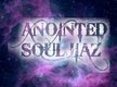 anointed souljiaz