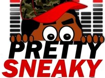 PRETTY SNEAKY TRACKS