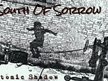South Of Sorrow