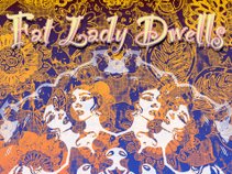 Fat Lady Dwells