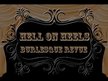 Hell on Heels Burlesque Productions