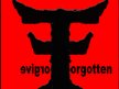 Forgive The Forgotten