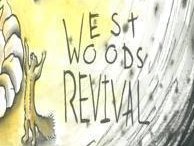 West Woods Revival
