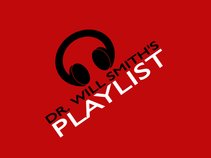 Dr. Will Smith's Playlist
