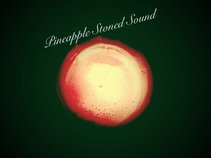 Pineapple Stoned Sound