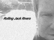 Rolling Jack Rivers