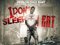 ProblemchildSaint  (STR8 DOPE MUSIC)
