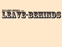 The Leave-Behinds