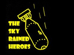 Image for The Sky Rained Heroes
