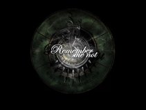 Remember me Not
