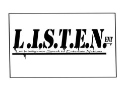 L.I.S.T.E.N.ent