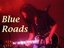 Blue Roads