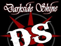 DARKSIDE SHINE