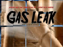 GAS LEAK VOL 1