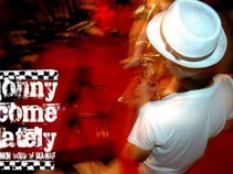 Johny-Comes-Lately