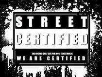 STREET CERTIFIED ENT
