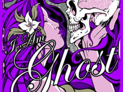 I AM GHOST
