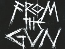 From The Gun