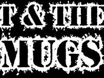 T & The Mugs