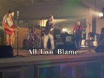 All Two Blame