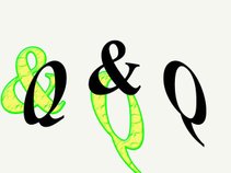 Q & Q