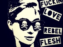 Rebel Flesh