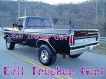 Evil Trucker Girl