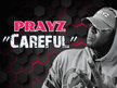 PRAYZ