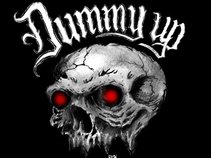 Dummy Up