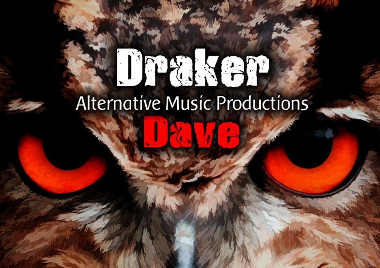 Draker Dave | ReverbNation