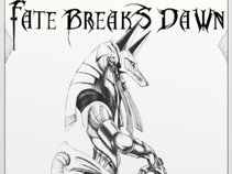 Fate Breaks Dawn