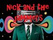 NICK AND THE JAMMERS and FRIENDS