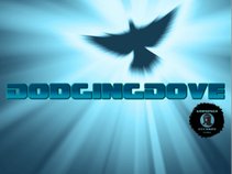Dodging Dove