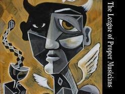 Image for The League of Proper Musicians