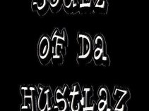 SOULZ OF DA HUSTLAZ