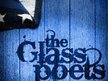 The Glass Poets