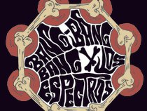 Bang Bang Bang Y Los Espectros