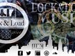 Lock & Load