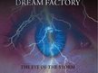 The Dream Factory