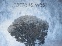 Home is West