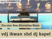 vdj ikwan sbd dj kapel