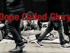 Dope Called Glory