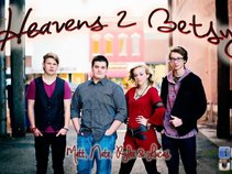 Heavens 2 Betsy
